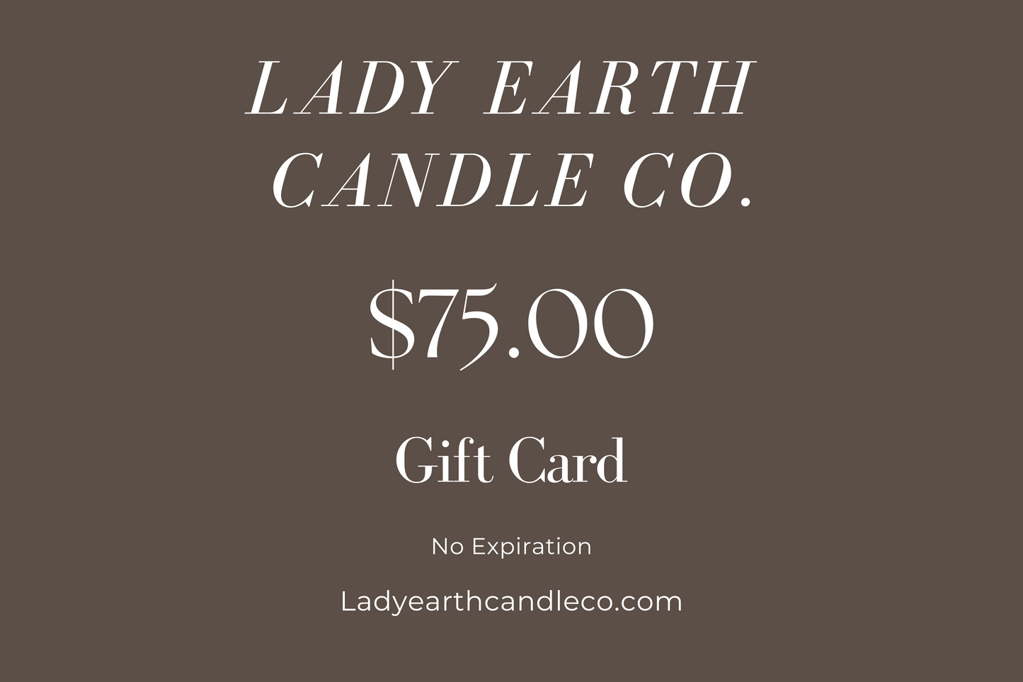 Lady Earth Candle Co. Gift Card
